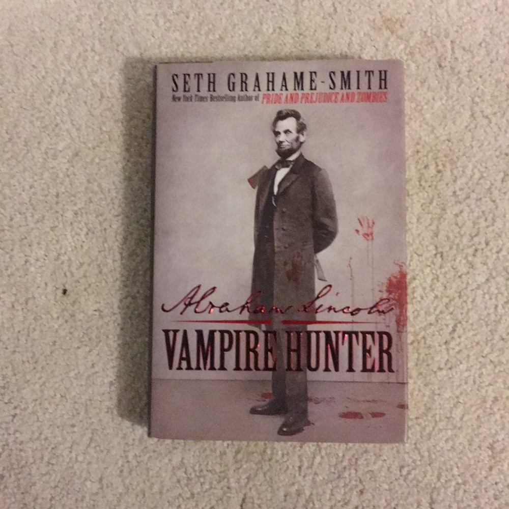 Abraham Lincoln: Vampire Hunter-Seth Grahame Smith